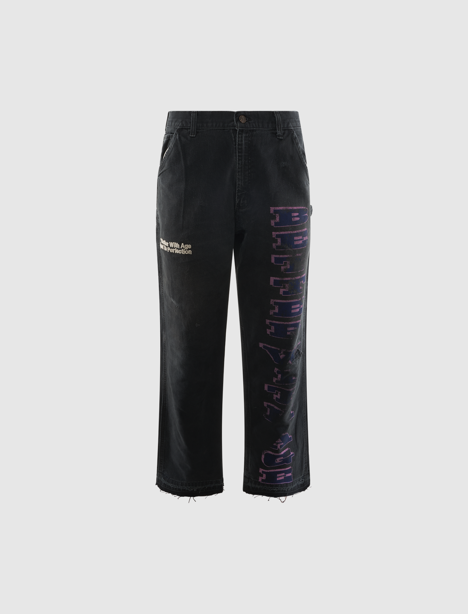 BETTER WITH AGE MONIKER CARPENTER TROUSERS