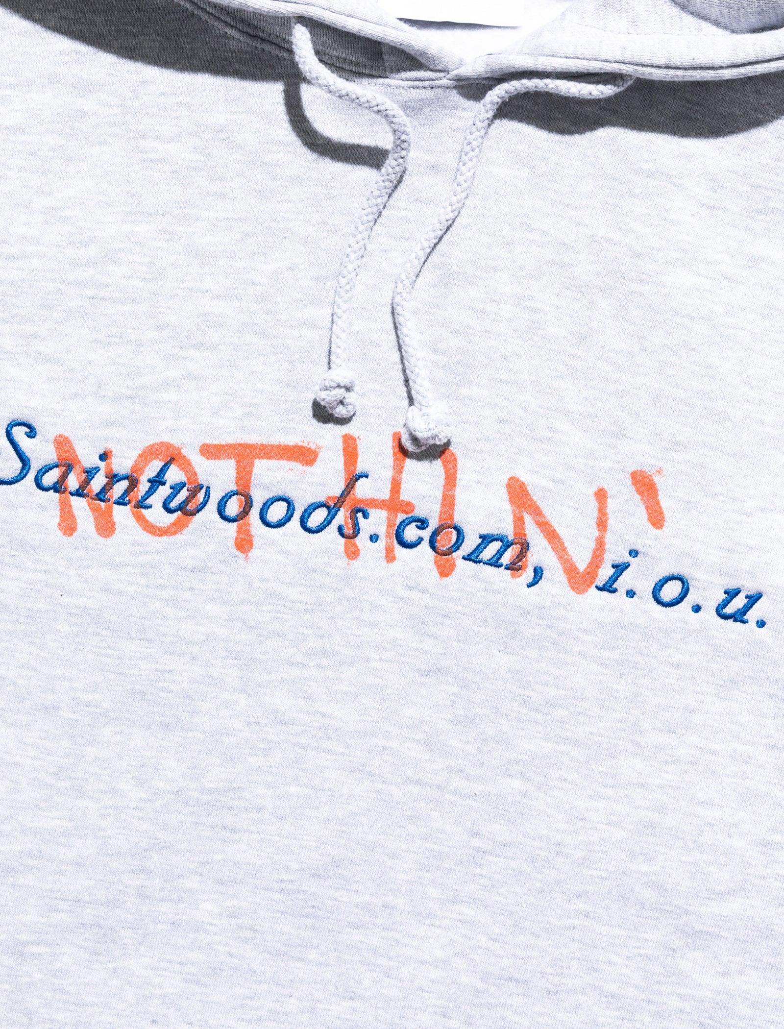 I.O.U. NOTHING HOODIE